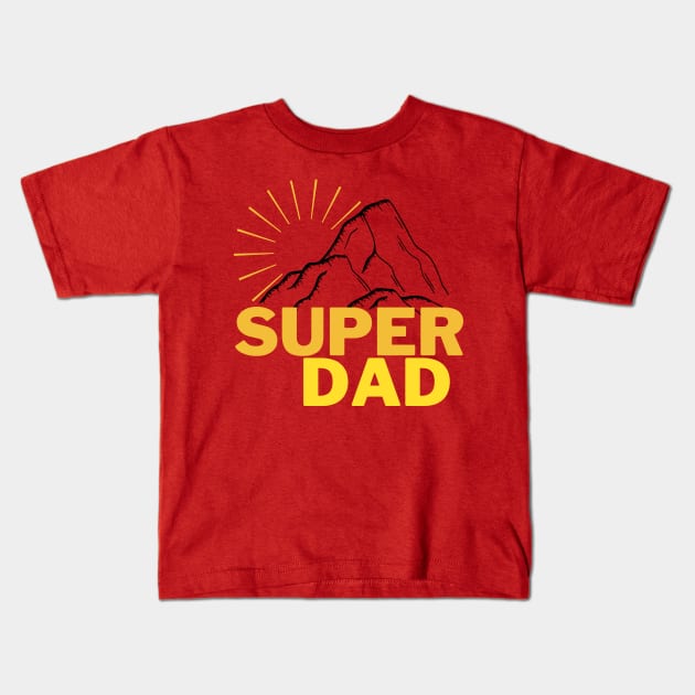 Super Dad Kids T-Shirt by WildenRoseDesign